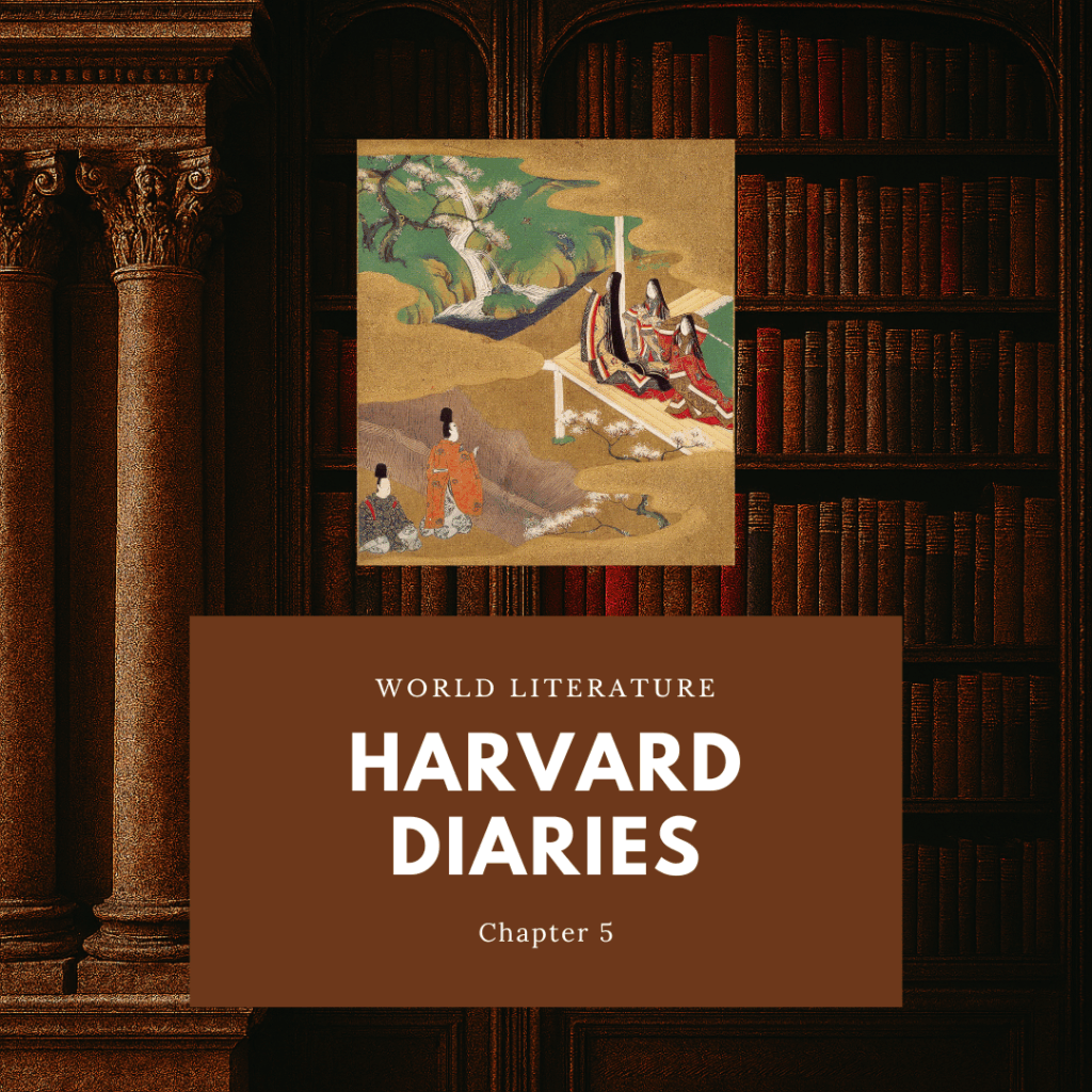 Harvard Diaries: The tale of Genji, chapter 5